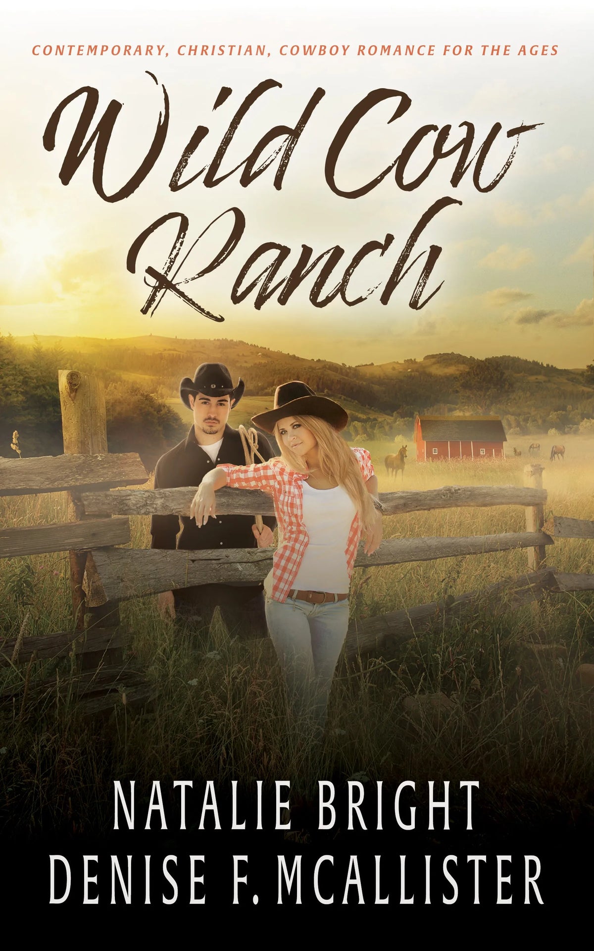 Wild Cow Ranch: The Complete Christian Contemporary Romance Series (Bo ...