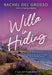 Willa in Hiding: A Small Town Women's Fiction Novel (Lost and Found Book #3)