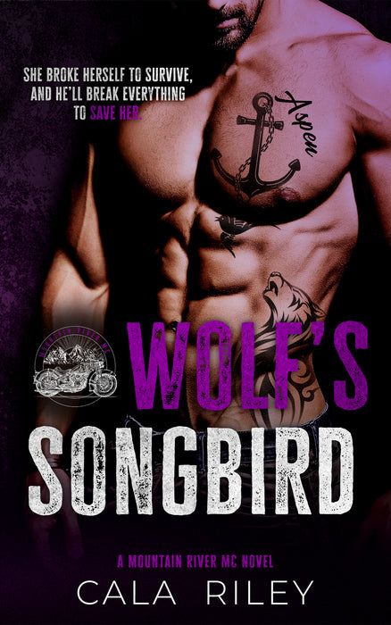 Wolf's Songbird: A Slow Burn Forbidden Love MC Romance (Mountain River MC Book #2)
