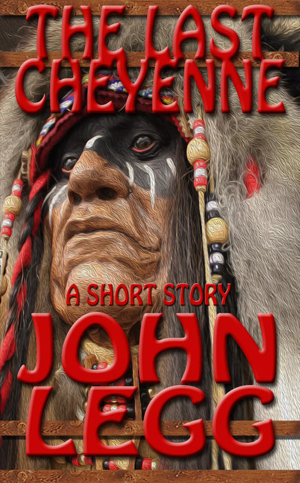 The Last Cheyenne