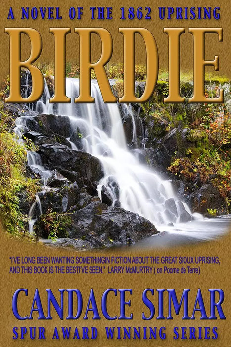 Birdie: A Novel of the 1862 Uprising (The Abercrombie Trail Book #3)
