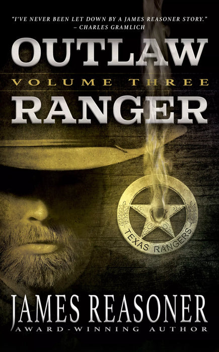 Outlaw Ranger, Volume Three: A Classic Western Series (Books #5 & #6)