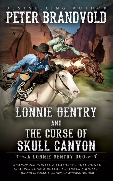 Lonnie Gentry and the Curse of Skull Canyon: A Lonnie Gentry Duo