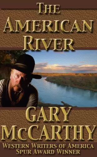 The American River (The Rivers of the West Book #1)