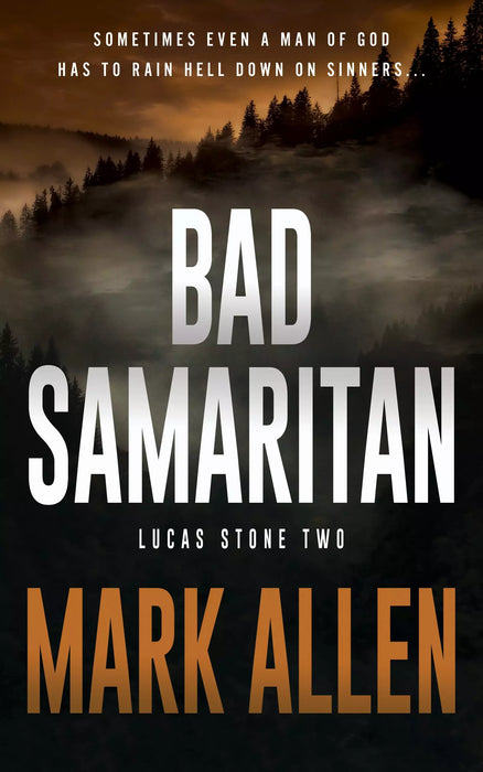 Bad Samaritan: A Lucas Stone/Primal Justice Novel (Lucas Stone Book #2)