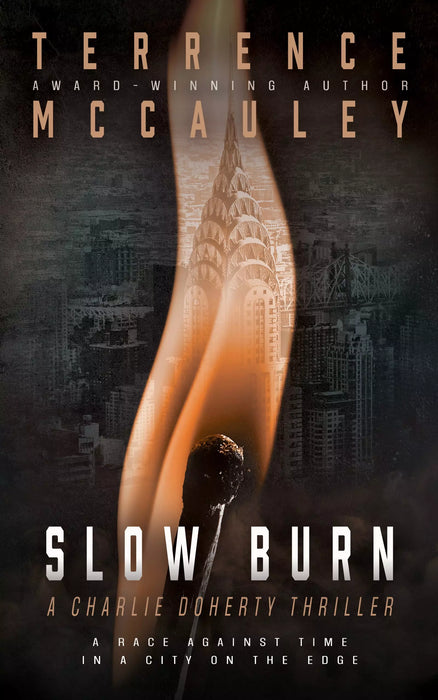 Slow Burn: A Charlie Doherty Thriller (Charlie Doherty Book #4)