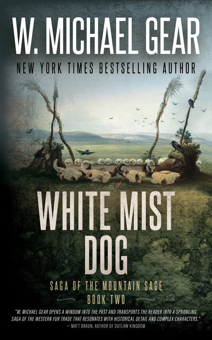 White Mist Dog (Saga of the Mountain Sage Book #2)
