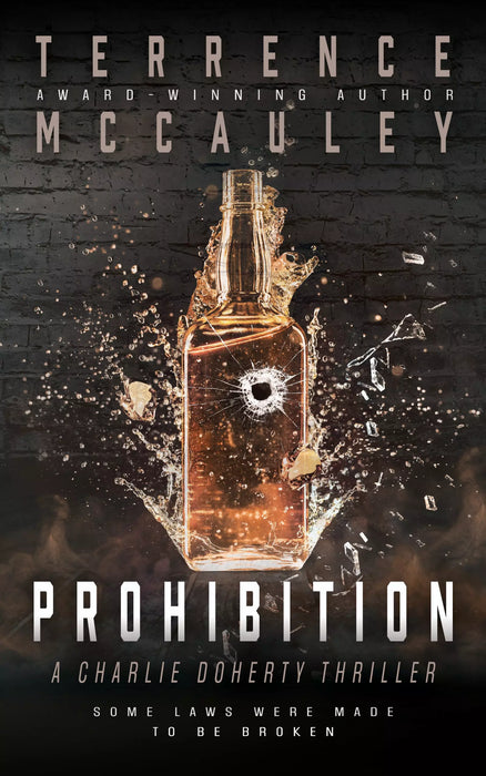 Prohibition: A Charlie Doherty Thriller (Charlie Doherty Book #3)