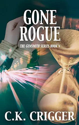 Gone Rogue (The Gunsmith Book #5)