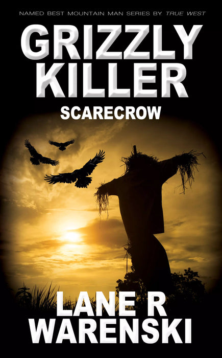Grizzly Killer: Scarecrow (Grizzly Killer Book #14)