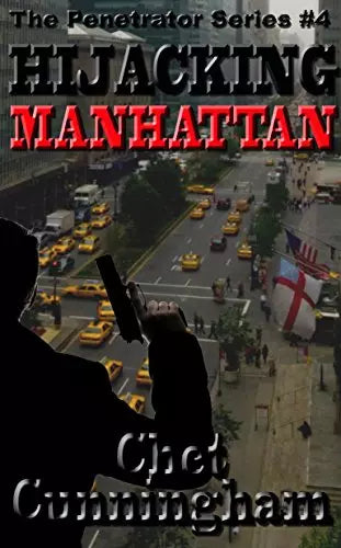 Hijacking Manhattan (The Penetrator Book #4)