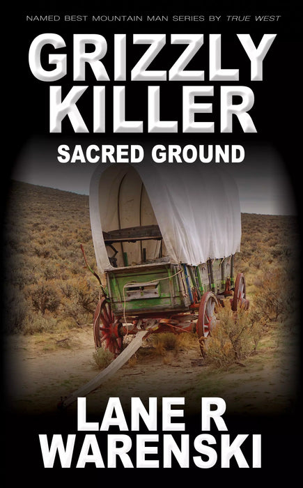 Grizzly Killer: Sacred Ground (Grizzly Killer Book #13)