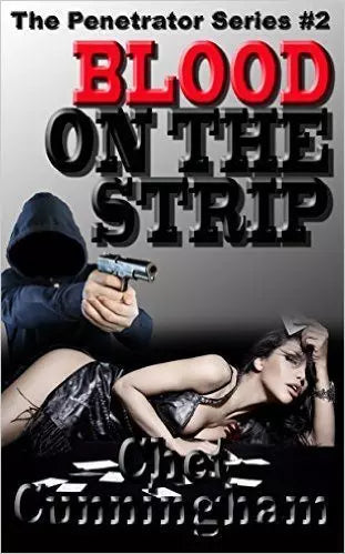 Blood On The Strip (The Penetrator Book #2)