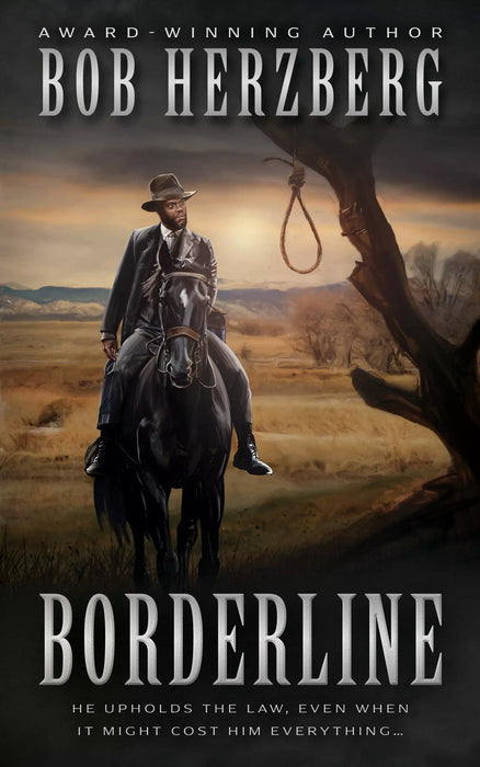 Borderline: A Classic Frontier Western