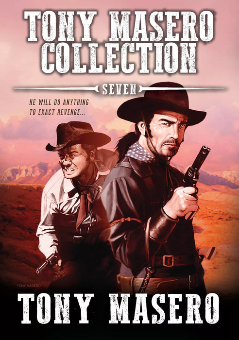 Tony Masero Collection, Volume 7: A Classic Western Boxset