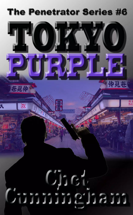 Tokyo Purple (The Penetrator Book #6)