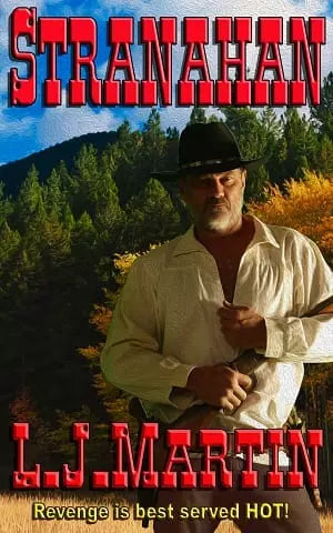 Stranahan: The Montana Series (Montana Book #1)