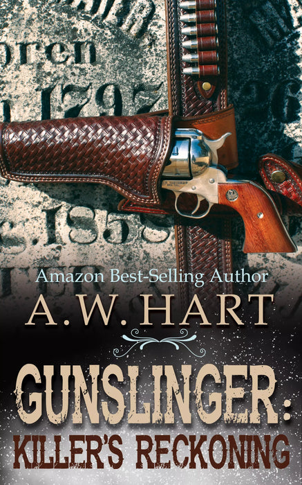 Gunslinger: Killer's Reckoning (Gunslinger Book #5)