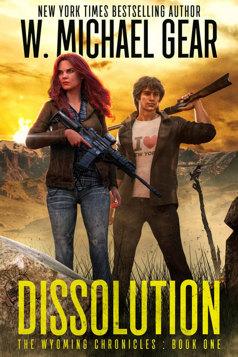 Dissolution (The Wyoming Chronicles Book #1)