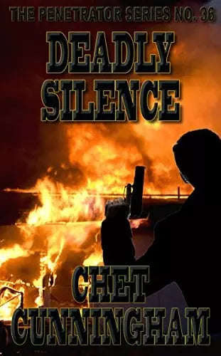 Deadly Silence (The Penetrator Book #36)