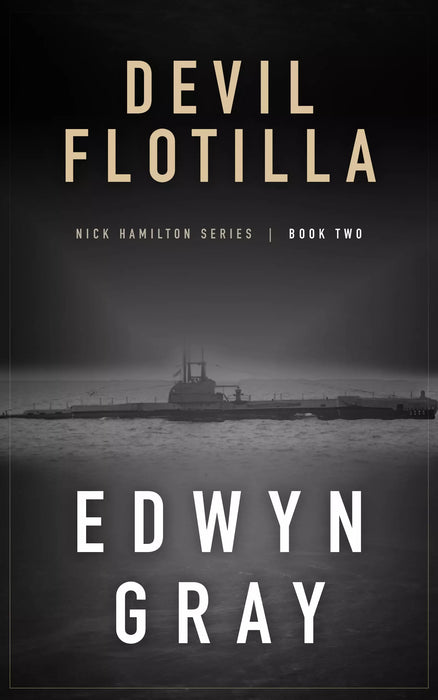 Devil Flotilla (Nick Hamilton Book #2)