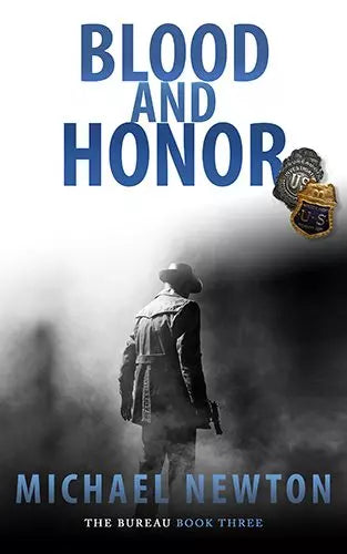 Blood And Honor: An FBI Crime Thriller (The Bureau Book #3)
