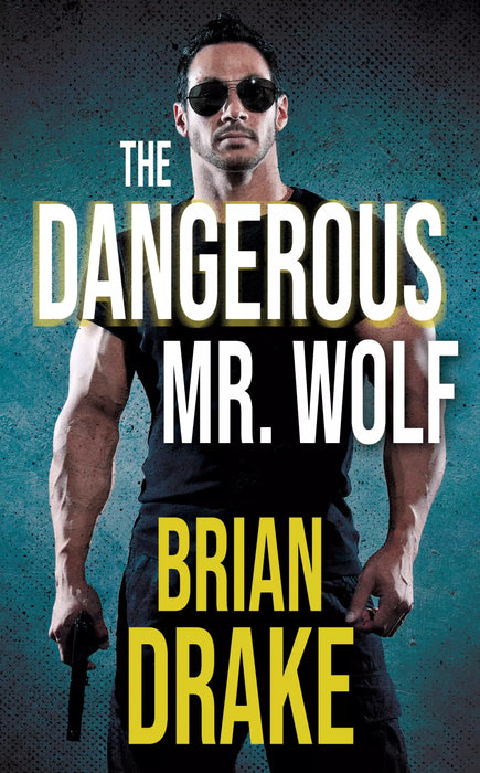 The Dangerous Mr. Wolf