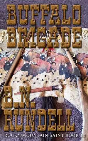Buffalo Brigade (Rocky Mountain Saint Book #10)