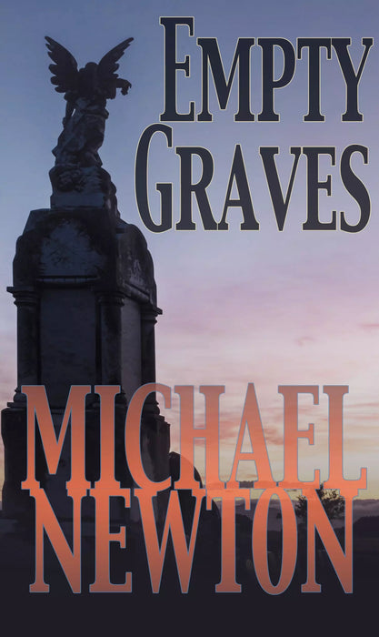 Empty Graves: A Gideon Thorn Western Horror Novel (Gideon Thorn Book #8)