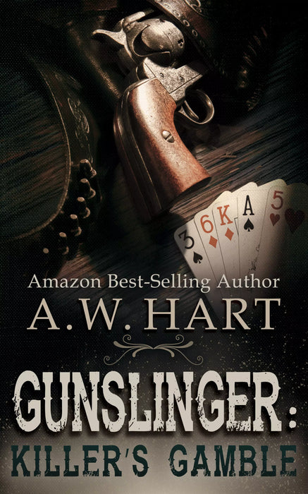 Gunslinger: Killer's Gamble (Gunslinger Book #8)