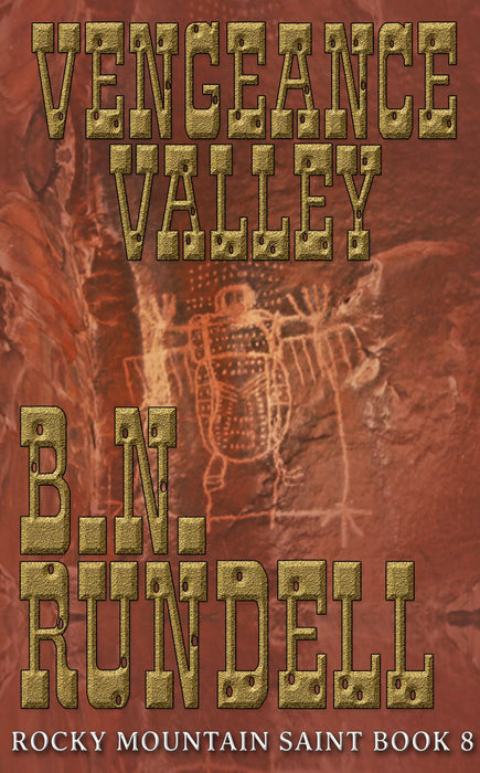 Vengeance Valley (Rocky Mountain Saint Book #8)