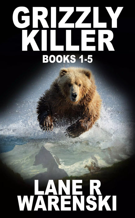 Grizzly Killer Box Set (Books #1-#5)