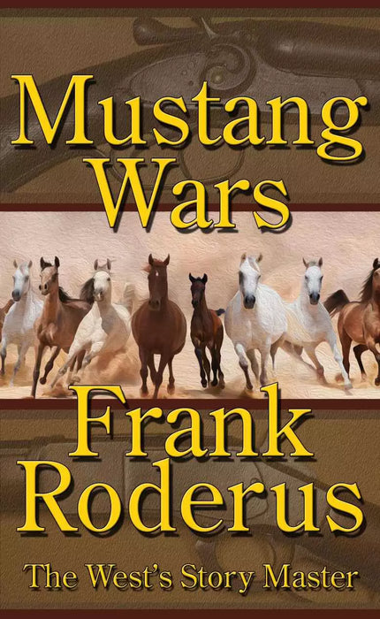 Mustang Wars