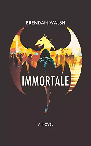 Immortale: A Novel