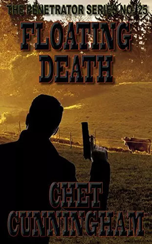 Floating Death (The Penetrator Book #25)