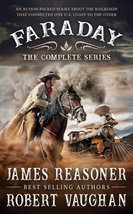 Faraday: The Complete Epic Western Adventure Series (Books #1-#5)