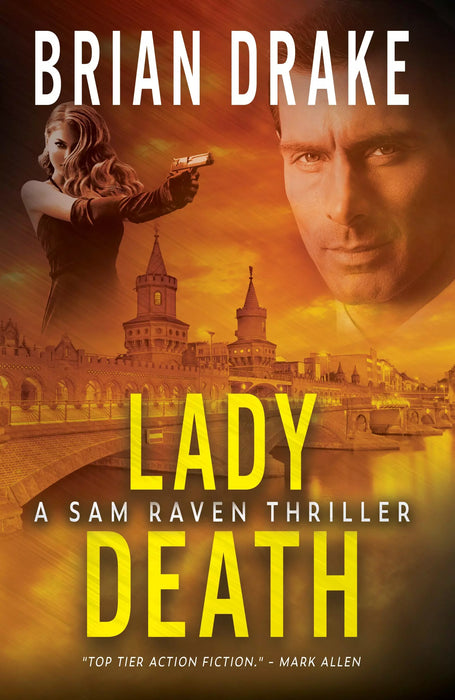 Lady Death: A Sam Raven Thriller (Sam Raven Book #3)