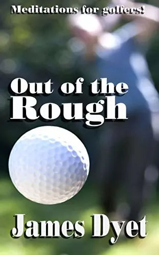 Out Of The Rough