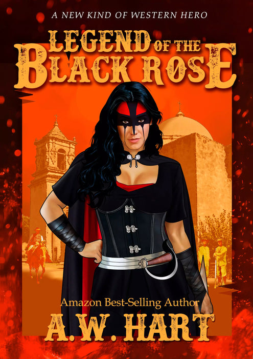 Legend of the Black Rose: A Historical Novel (Legend of the Black Rose Book #1)