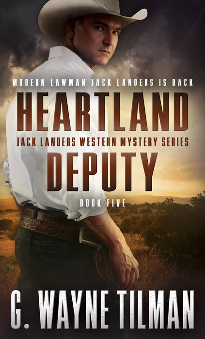 Heartland Deputy (The Jack Landers Western Mysteries Book #5)
