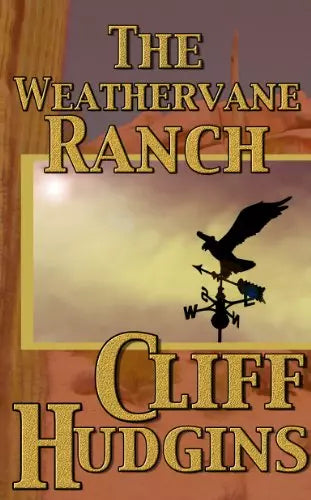 The Weathervane Ranch