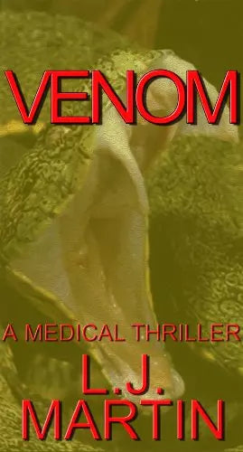 Venom: A Medical Thriller