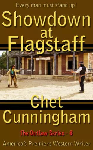 Showdown at Flagstaff (The Outlaws Book #6)