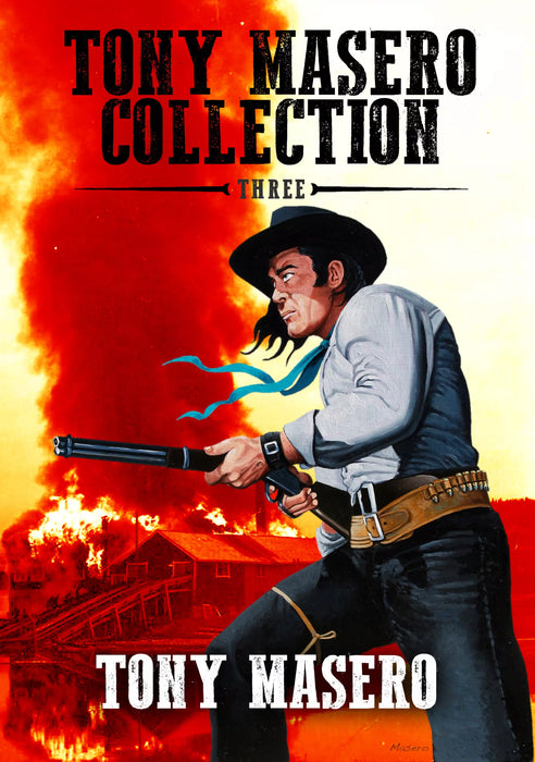 Tony Masero Collection, Volume 3: A Classic Western Boxset