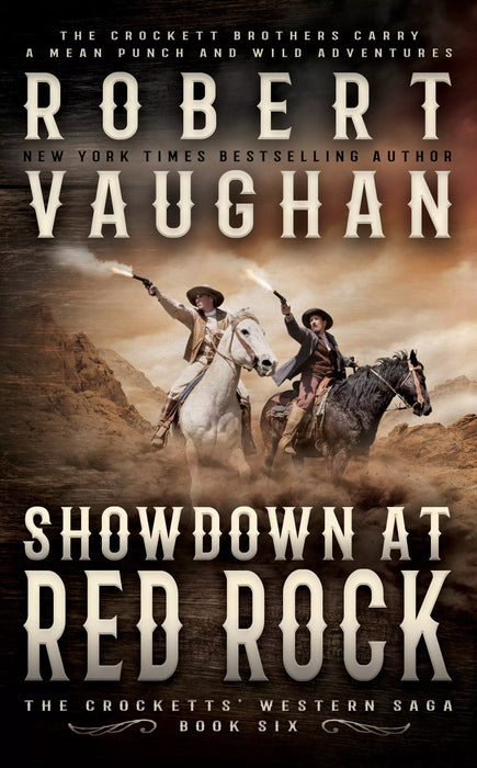 Showdown At Red Rock: A Classic Western (The Crocketts Book #6)