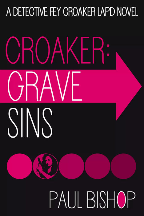 Croaker: Grave Sins (Fey Croaker Book #2)