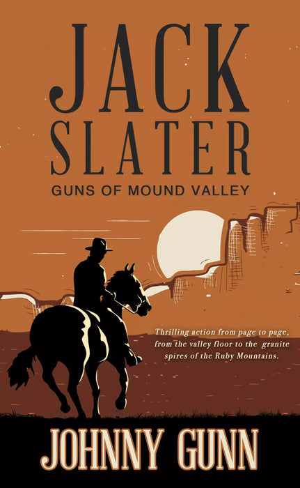 Jack Slater: Guns of Mound Valley (Jack Slater Book #5)