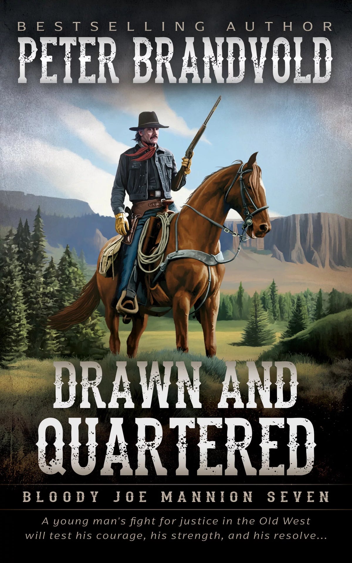 Drawn and Quartered A Classic Western Series (Bloody Joe Mannion Book