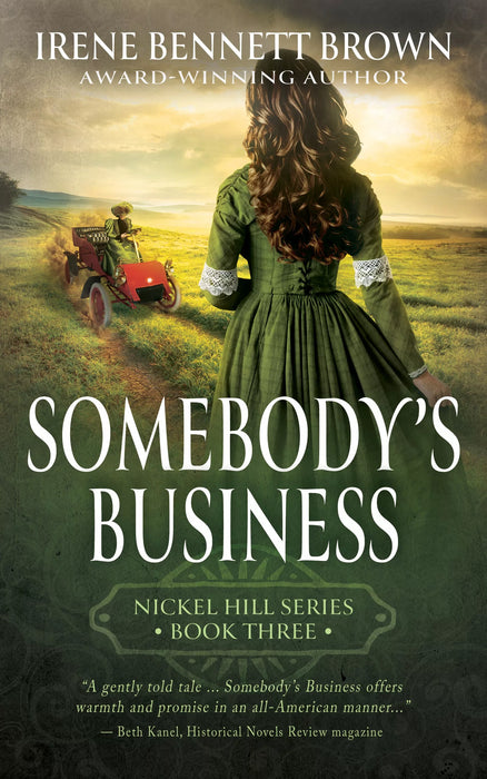 Somebody's Business: A Classic Historical Western Romance Series (Nickel Hill Book #3)