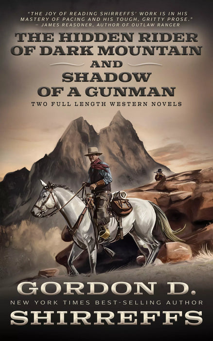The Hidden Rider of Dark Mountain and Shadow of a Gunman: Two Full-Length Western Novels
